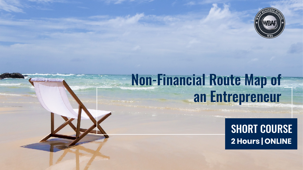 Non-Financial Route  Map for Entrepreneurs Course